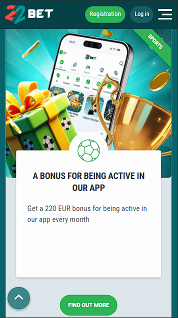 22Bet In App Unique Bonus