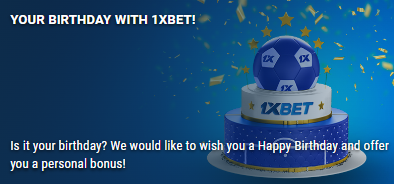 1xBet birthday bonus